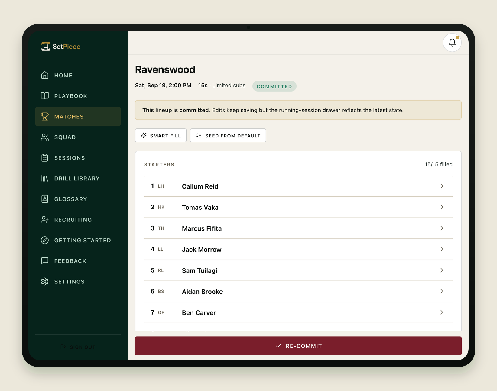 The match lineup on a tablet for the Ravenswood fixture, marked Committed, with Smart fill and Seed from default buttons above a Starters card filled 15/15 and numbered by position.